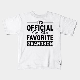 It's Official I'm The Favorite Grandson Kids T-Shirt